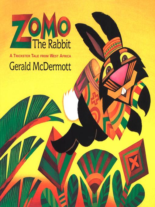 Title details for Zomo the Rabbit by Gerald McDermott - Wait list